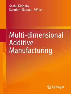 cover image of Multi-dimensional Additive Manufacturing